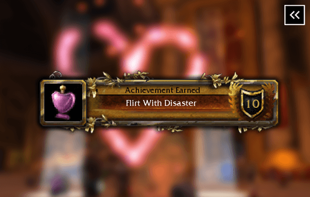 WotLK Flirt With Disaster Achievement
