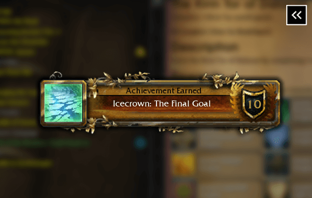 WotLK Icecrown: The Final Goal Achievement