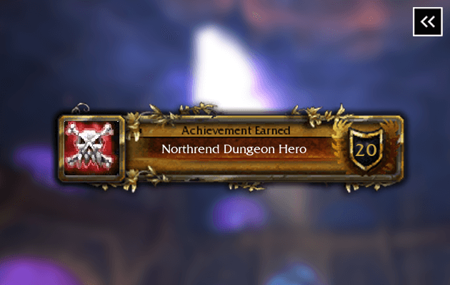 WotLK Northrend Dungeon Hero Achievement