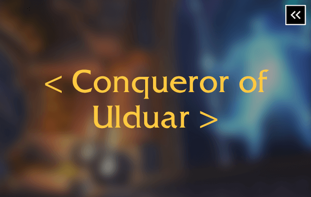 WotLK Conqueror of Ulduar Title