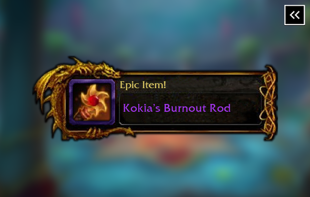Kokia's Burnout Rod