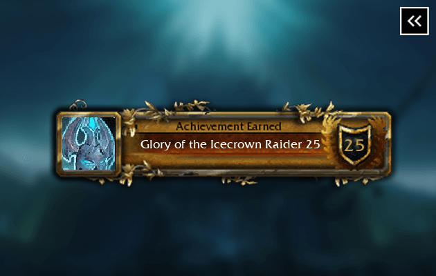WotLK Glory of the Icecrown Raider (25 player) Achievement