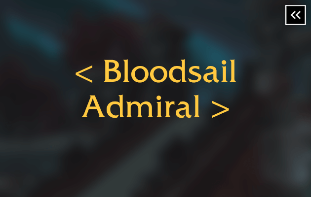 WotLK Bloodsail Admiral Title