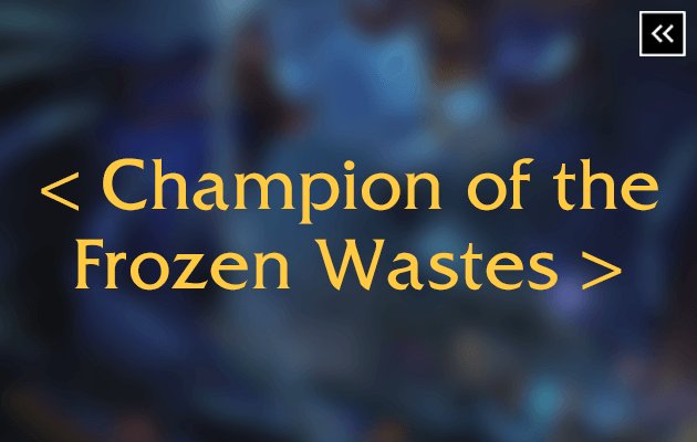 WotLK Champion of the Frozen Wastes Title