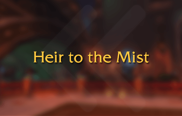 Pandaria Erbe des Nebels (Boost)