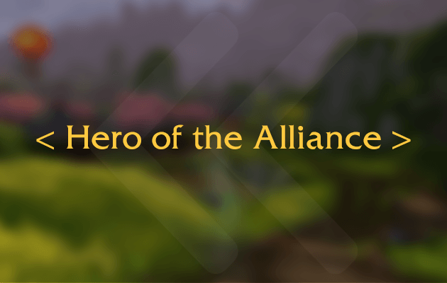MoP Héros de l’Alliance Titre